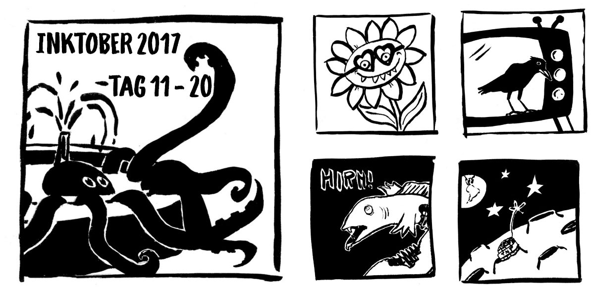 You are currently viewing Inktober 2017 – Tage 11 bis 20